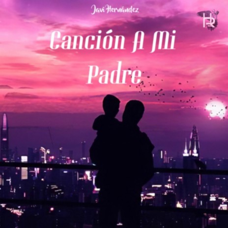 Cancion A Mi Papa (Mariachi) | Boomplay Music