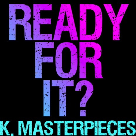 ...ready for It? (Originally Performed by Taylor Swift) [Karaoke Version] | Boomplay Music