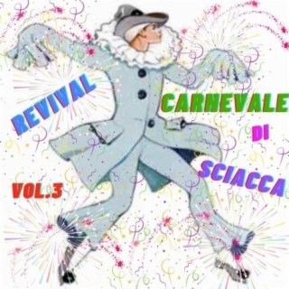 Carnevale di Sciacca, Revival vol. 3