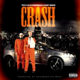 Crash (feat. Baby Brikk)