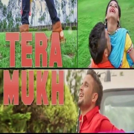 Tera Mukh2 | Boomplay Music