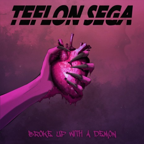 Broke Up With A Demon | Boomplay Music