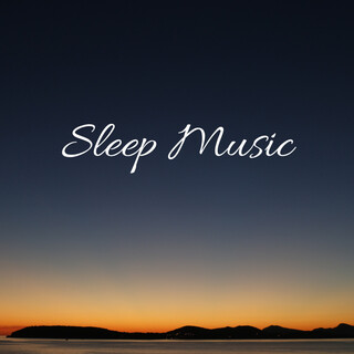 Sleep Music