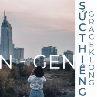 Sức Thiêng (feat. Grace Klong)