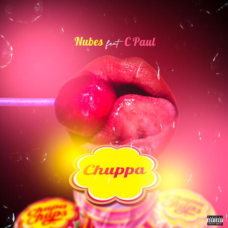 Chuppa ft. Cest.Paul | Boomplay Music
