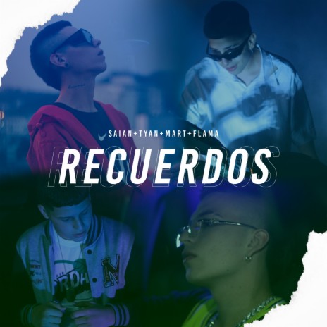 Recuerdos ft. Tyan, Flama & MART LN | Boomplay Music