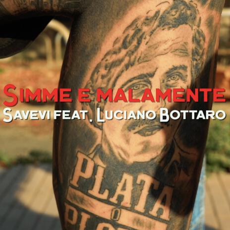 Simme e malamente ft. Luciano Bottaro | Boomplay Music