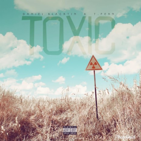 Toxic (feat. 2hk-Tinted Light) | Boomplay Music