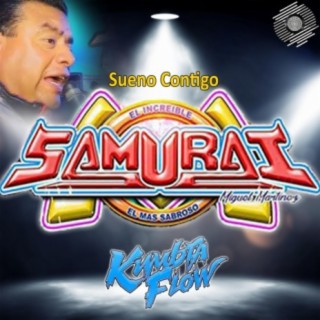 Sueno Contigo (feat. Sonido Samurai)