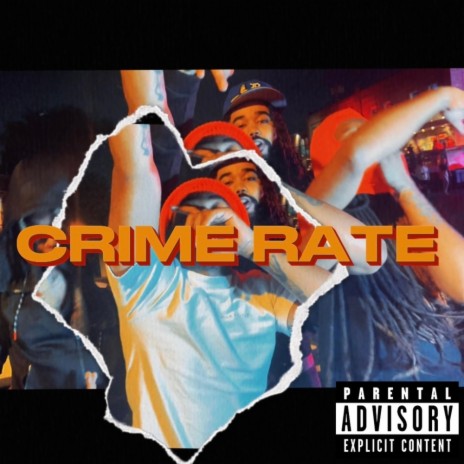 Crime Rate | Boomplay Music