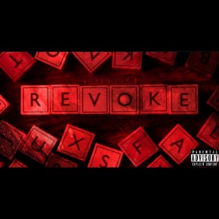 Revoke lyrics | Boomplay Music