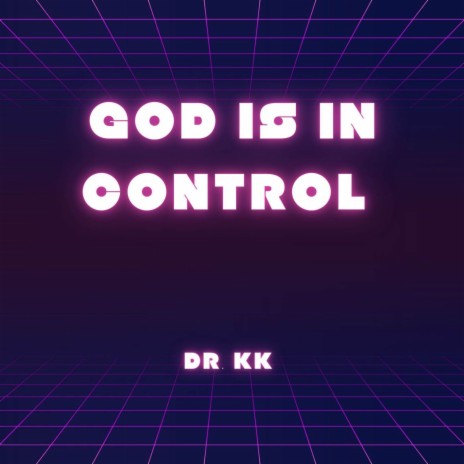 God is in control | Boomplay Music