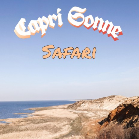 Capri Sonne Safari (feat. Yngmizu 8713)