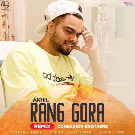 Rang Gora Remix By Conexxion Brothers | Boomplay Music