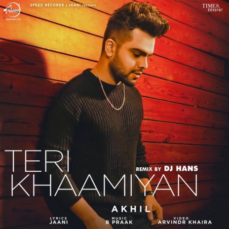 Teri Khaamiyan Remix By DJ Hans | Boomplay Music