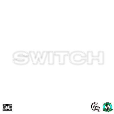 Switch ft. Seef Boogie | Boomplay Music