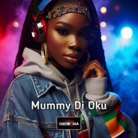 Mummy Di Oku | Boomplay Music