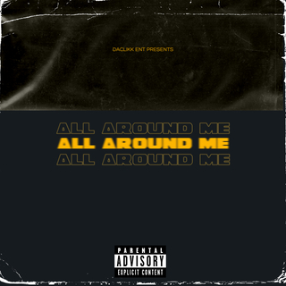 All Around Me