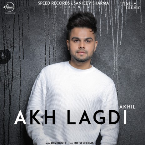 Akh Lagdi | Boomplay Music