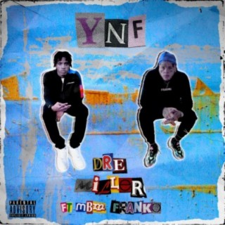 Y.N.F. (feat. MBM Franko)