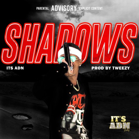 SHADOWS (O.M.W) | Boomplay Music