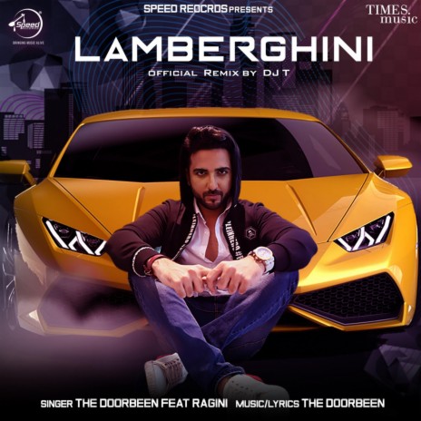 Lamberghini Remix DJ T | Boomplay Music