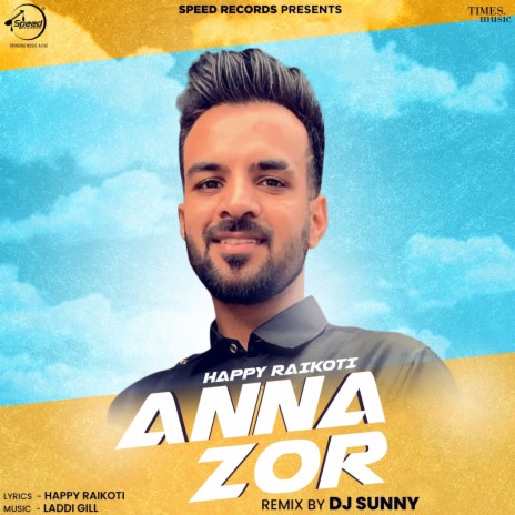 Anna Zor Remix By DJ Sunny | Boomplay Music