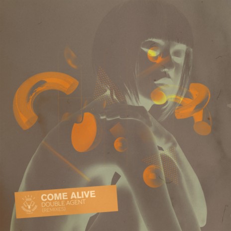 Come Alive (Rrotik Remix) | Boomplay Music