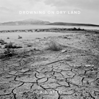 Drowning On Dry Land