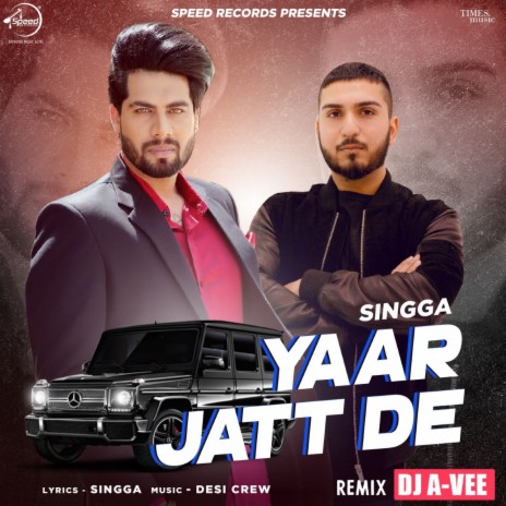 Yaar Jatt de Remix | Boomplay Music