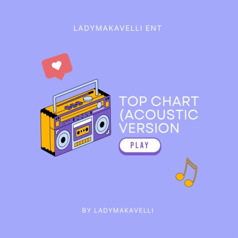 Top Chart (Acoustic Version) | Boomplay Music
