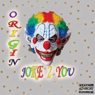 Joke 2 you lyrics | Boomplay Music