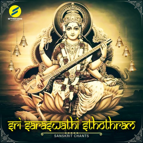 Sri Saraswathi Sthothram | Boomplay Music