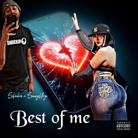 Best Of Me ft. Samy Uryc | Boomplay Music