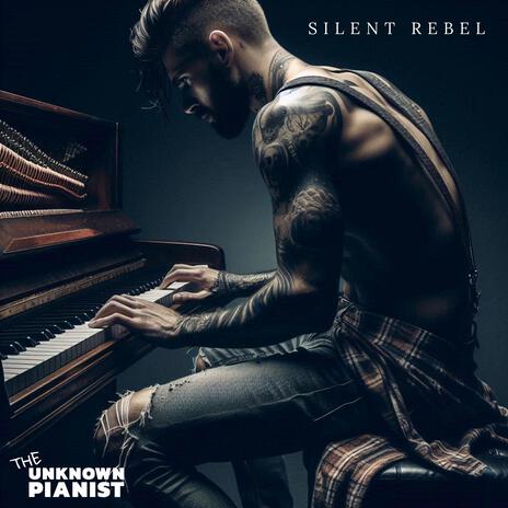 Silent Rebel | Boomplay Music