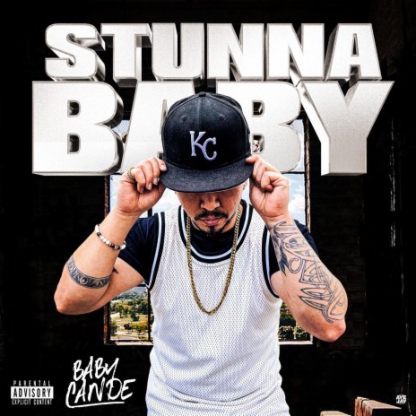 Stunna Baby | Boomplay Music