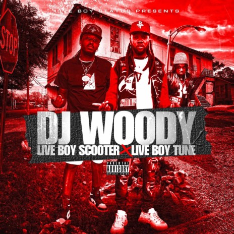Dj Woody ft. Liveboy Tune
