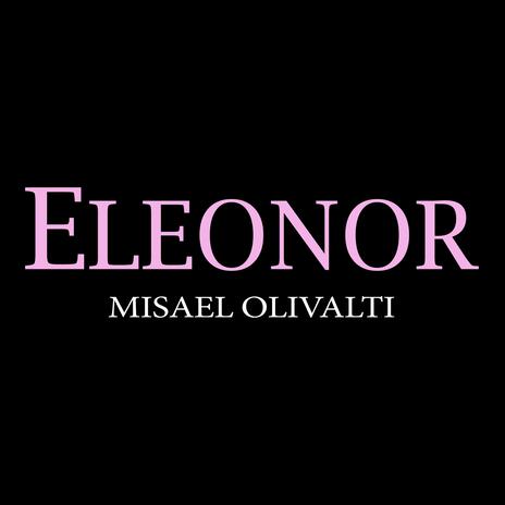 ELEONOR | Boomplay Music