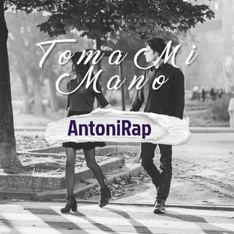 Toma Mi Mano | Boomplay Music