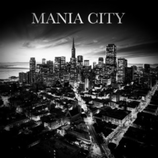 MANIA CITY