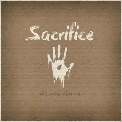 Sacrifice | Boomplay Music