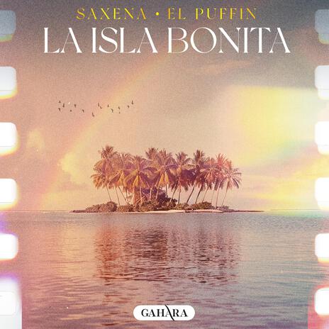 La Isla Bonita ft. El Puffin | Boomplay Music