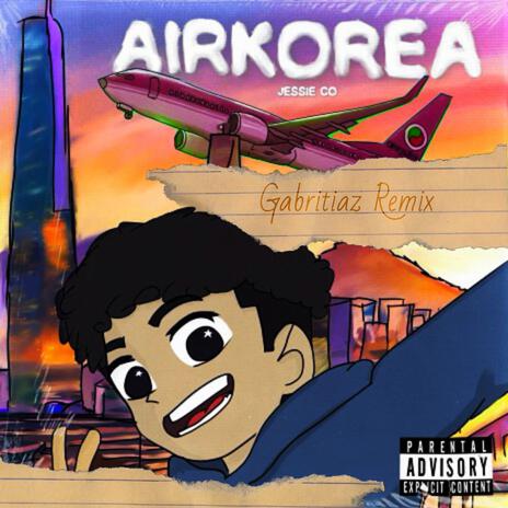 AIR KOREA (Gabritiaz Remix) ft. Gabritiaz | Boomplay Music