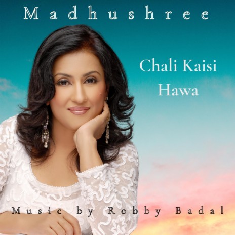 Chali Kaisi Hawa | Boomplay Music