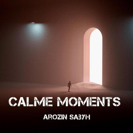 Calme Moments | Boomplay Music