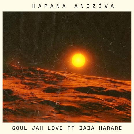 Hapana Anoziva ft. Baba Harare | Boomplay Music