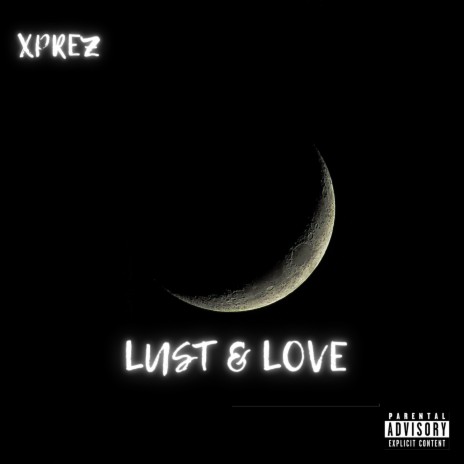 Lust & Love | Boomplay Music