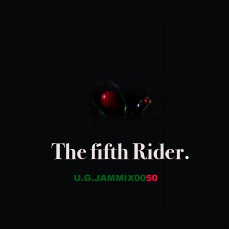 The fifth Rider (Original Mix)