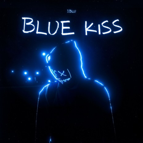 Blue Kiss | Boomplay Music