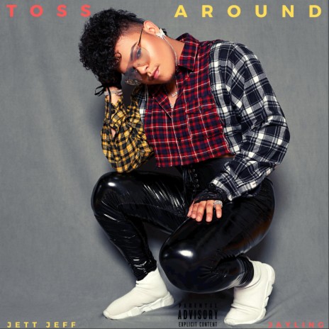 Toss Around (feat. JayLing)